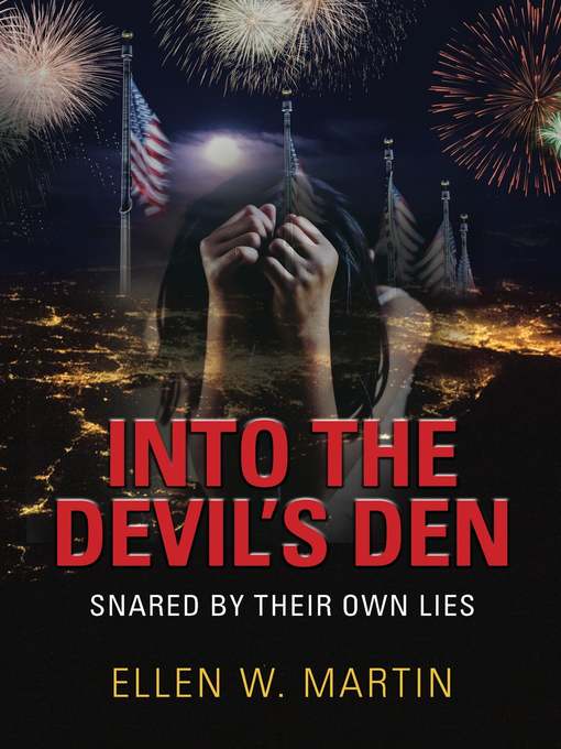 Title details for INTO THE DEVIL'S DEN by Ellen W. Martin - Available